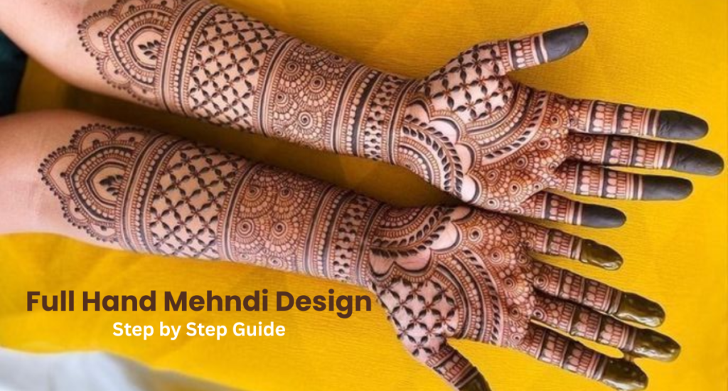 Full Hand Mehndi Design